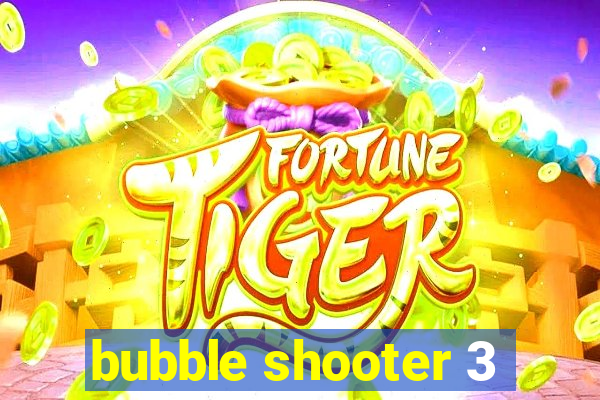 bubble shooter 3